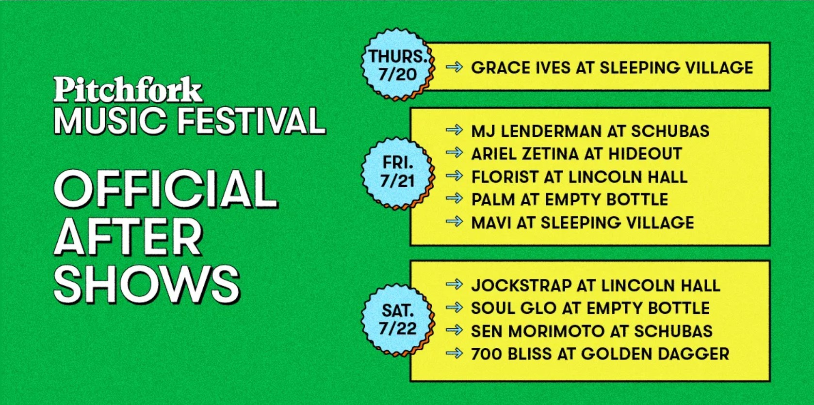 Lịch trình các buổi after show được công bố trên trang web chính thức của Pitchfork Music Festival 2023