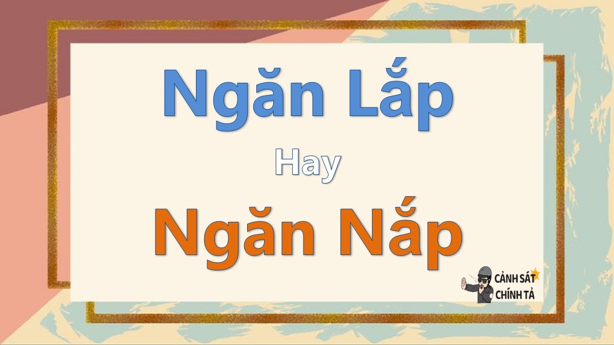 ngan lap hay ngan nap 1