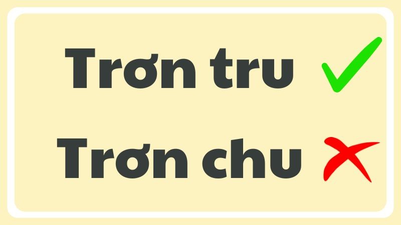 tron tru hay tron chu dau la tu dung chinh ta 1