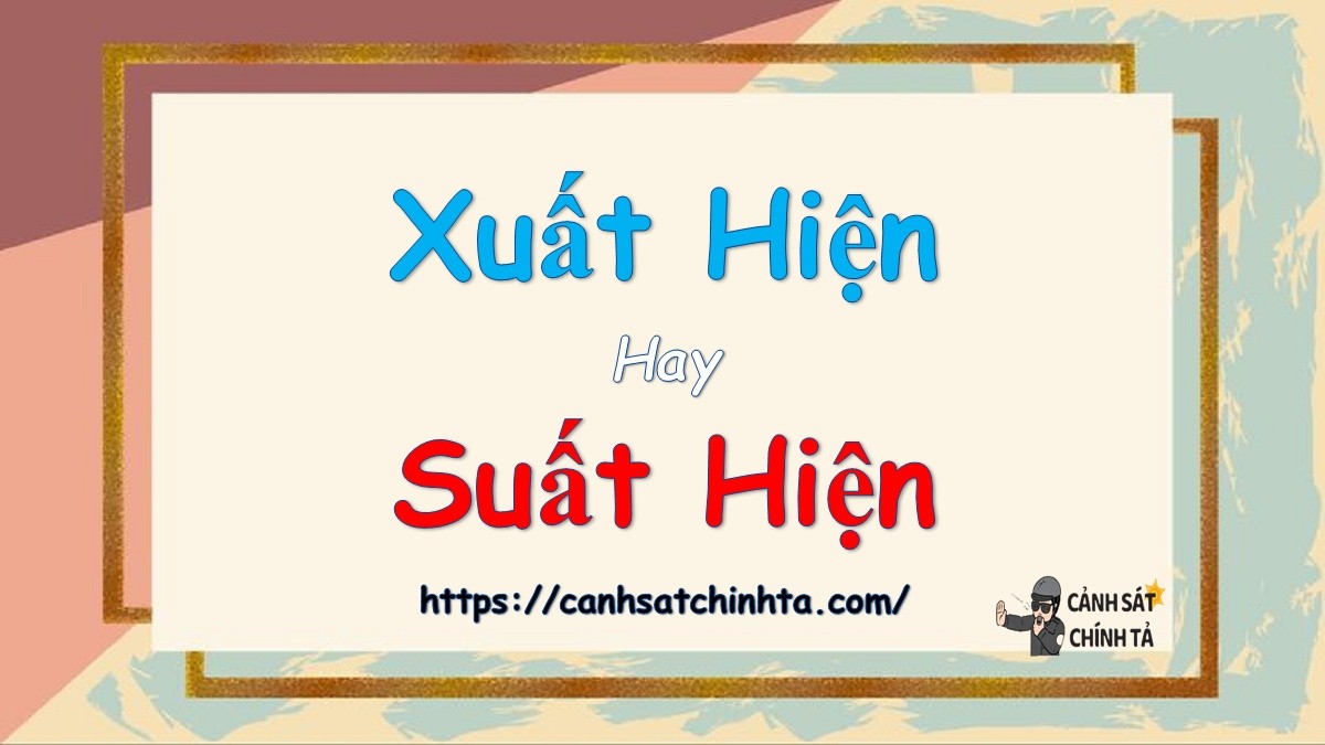 xuat hien hay suat hien 1