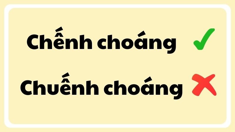 Chếnh Choáng Hay Chuếnh Choáng: Giải Mã Từ Nào Mới Đúng Chính Tả Và Cách Dùng Chuẩn 1 chenh choang hay chuenh choang 1