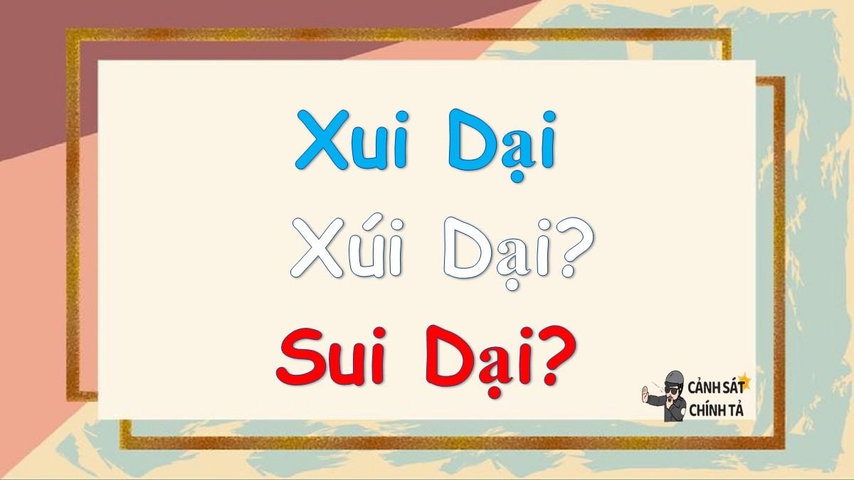 xui dai hay xui dai hay sui dai 1